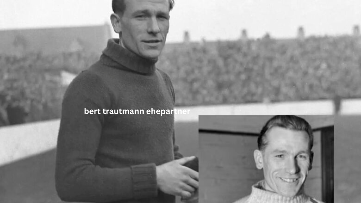 Bert Trautmann Ehepartner